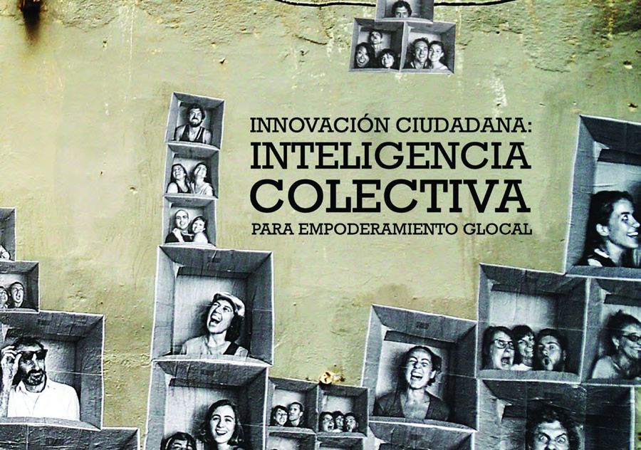 innovacion ciudadana: inteligencia colectiva, un libro de empodera.org